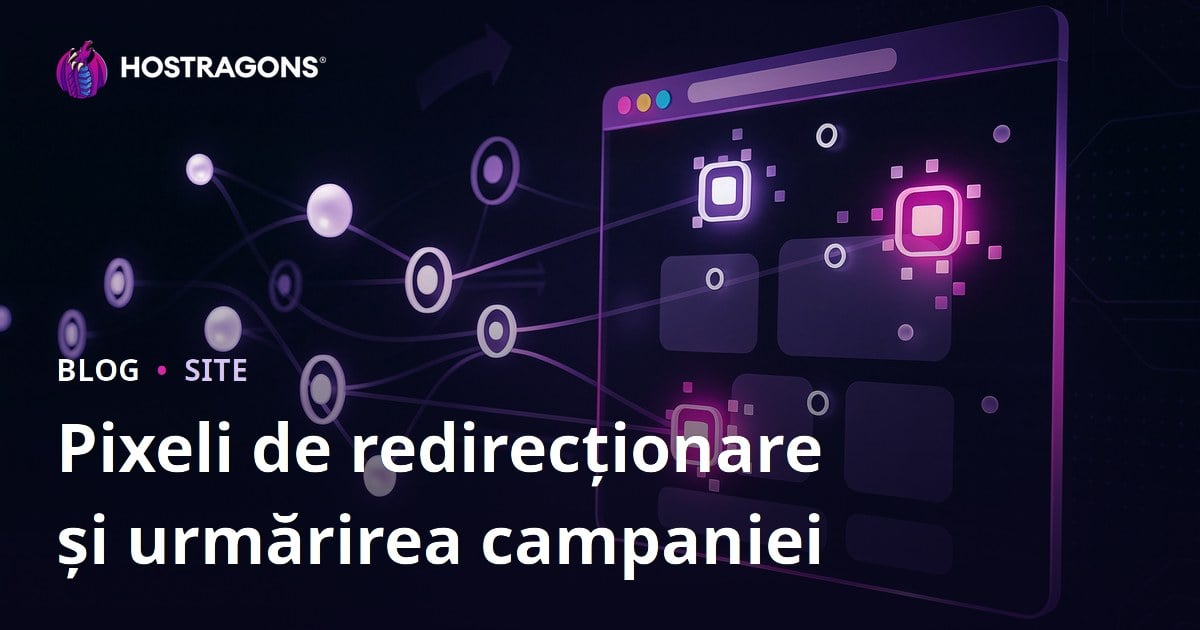 Pixeli de redirecționare și urmărirea campaniei