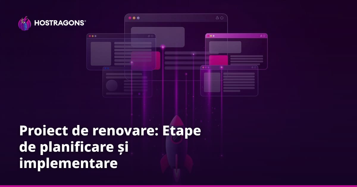 Proiect de renovare: Etape de planificare și implementare