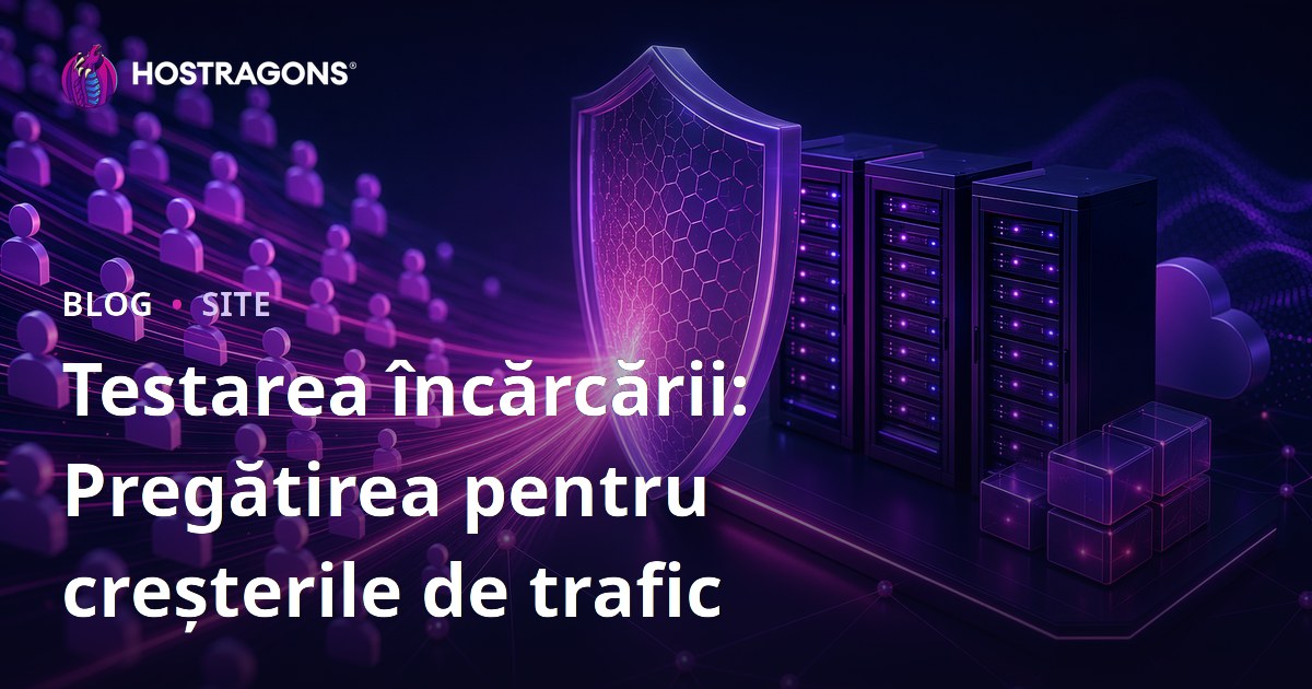 Testarea încărcării: Pregătirea pentru creșterile de trafic