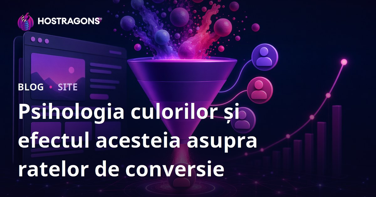 Psihologia culorilor și efectul acesteia asupra ratelor de conversie