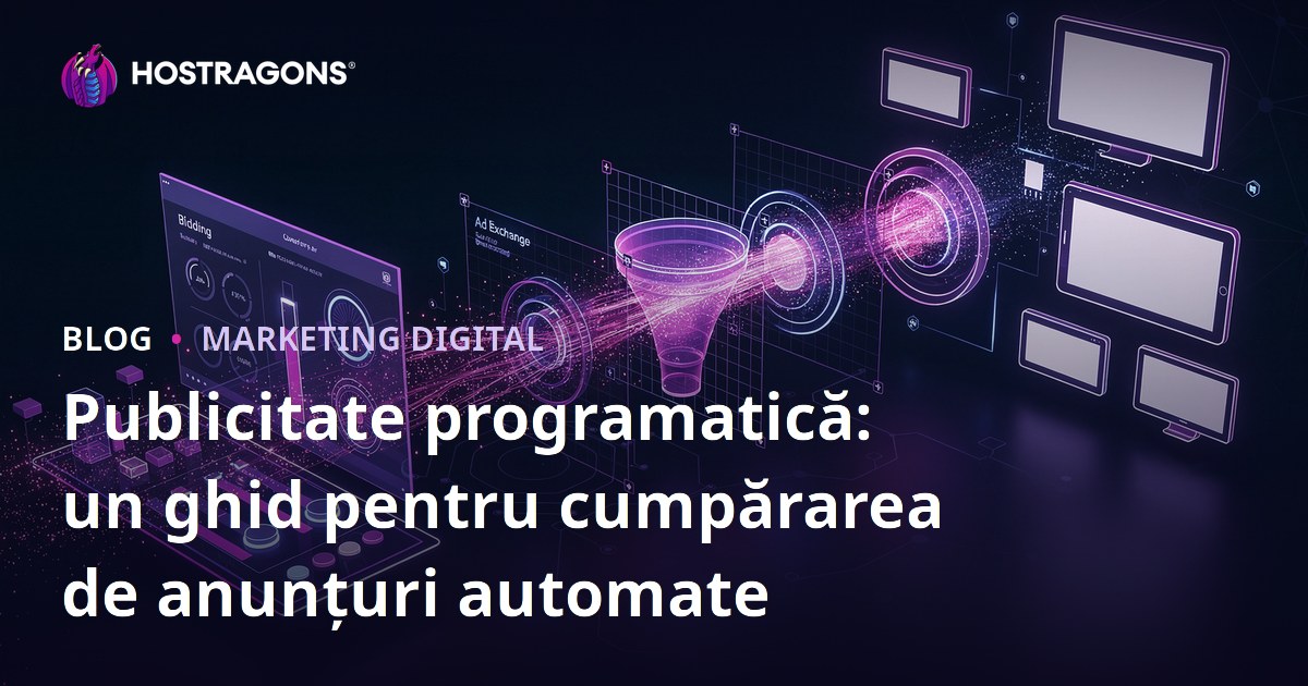 Publicitate programatică: un ghid pentru cumpărarea de anunțuri automate
