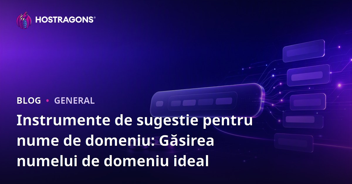 Instrumente de sugestie pentru nume de domeniu: Găsirea numelui de domeniu ideal