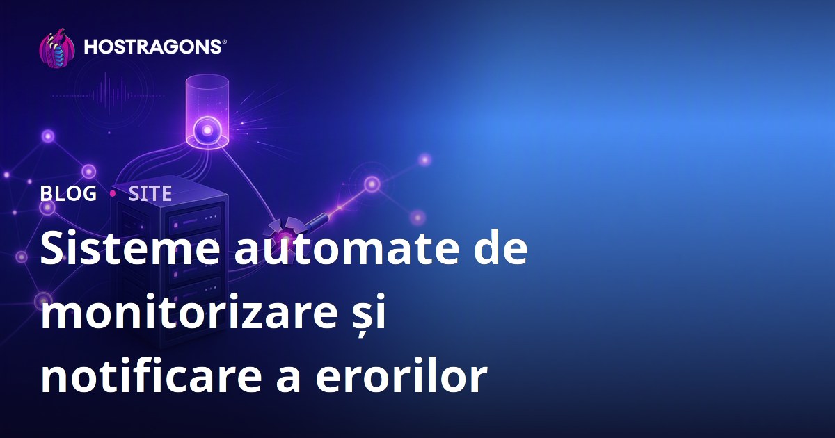Sisteme automate de monitorizare și notificare a erorilor