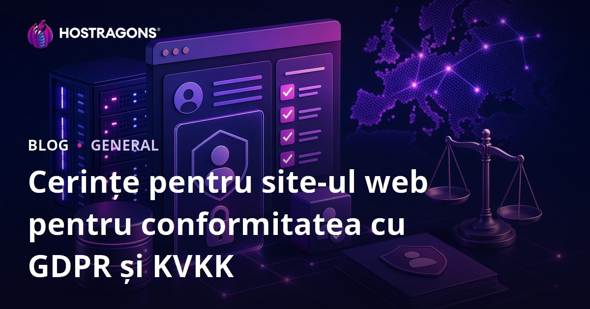 Cerințe pentru site-ul web pentru conformitatea cu GDPR și KVKK