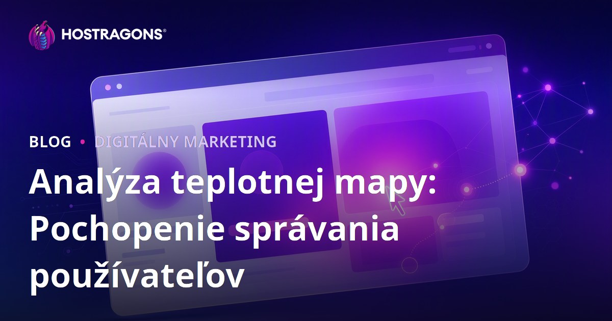 Analýza teplotnej mapy: Pochopenie správania používateľov