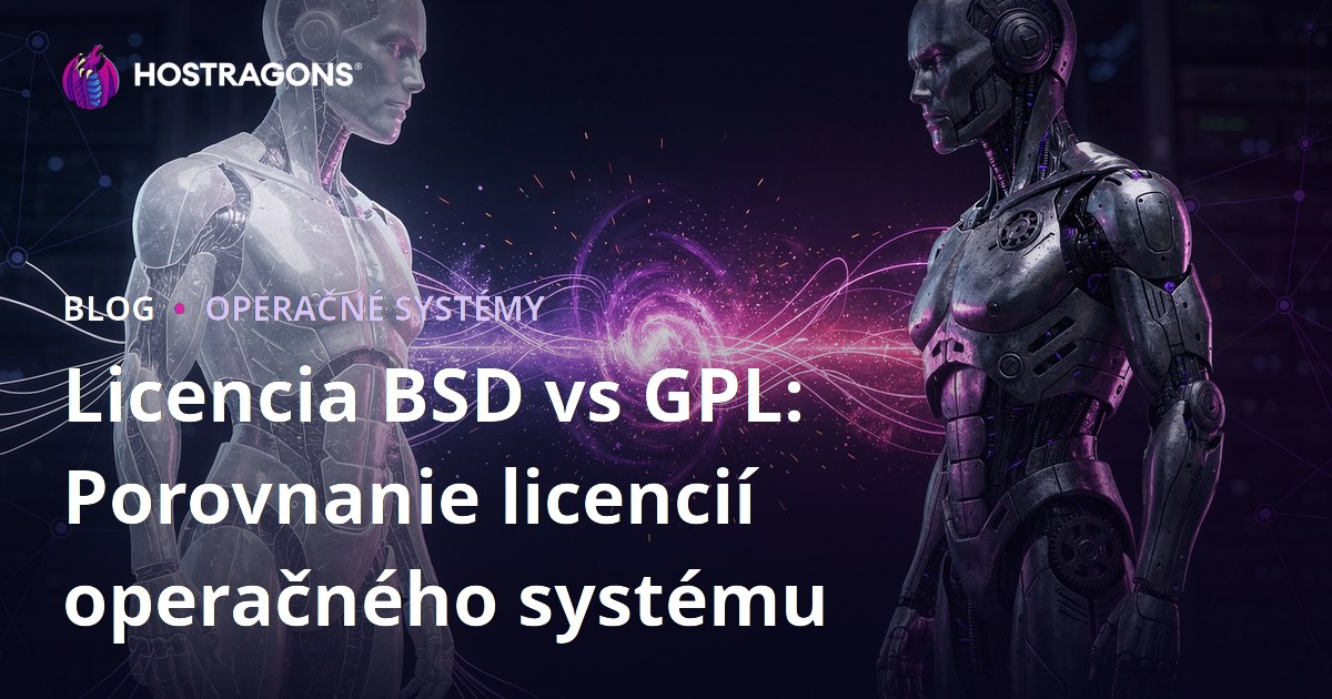 Licencia BSD vs GPL: Porovnanie licencií operačného systému