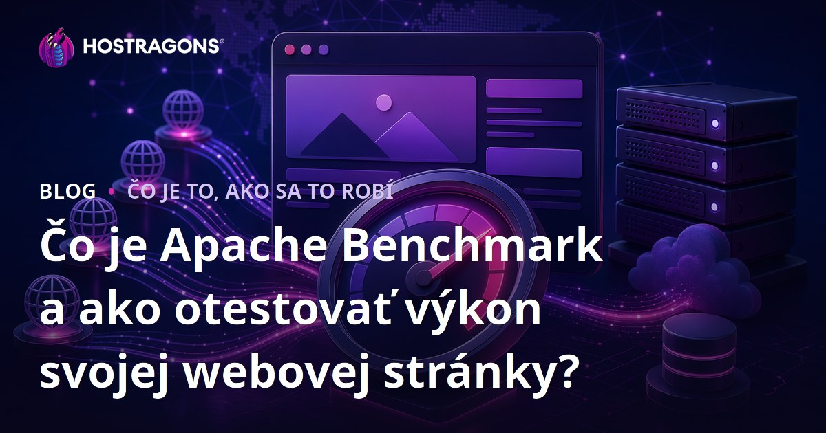 Čo je Apache Benchmark a ako otestovať výkon svojej webovej stránky?