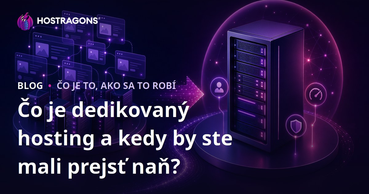 Čo je dedikovaný hosting a kedy by ste mali prejsť naň?