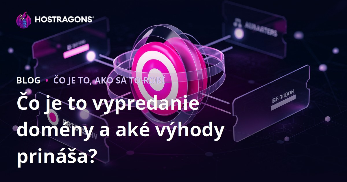 Čo je to vypredanie domény a aké výhody prináša?