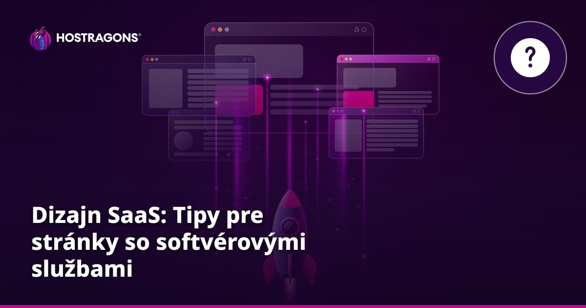 Dizajn SaaS: Tipy pre stránky so softvérovými službami