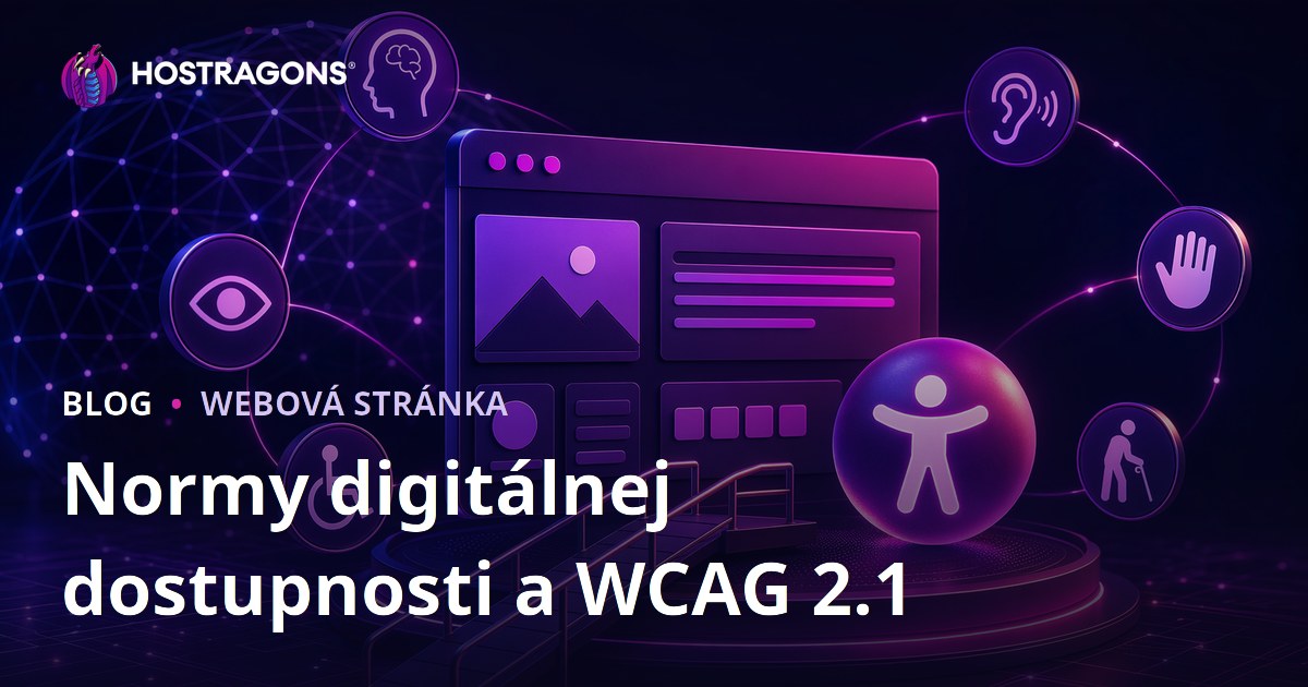 Normy digitálnej dostupnosti a WCAG 2.1