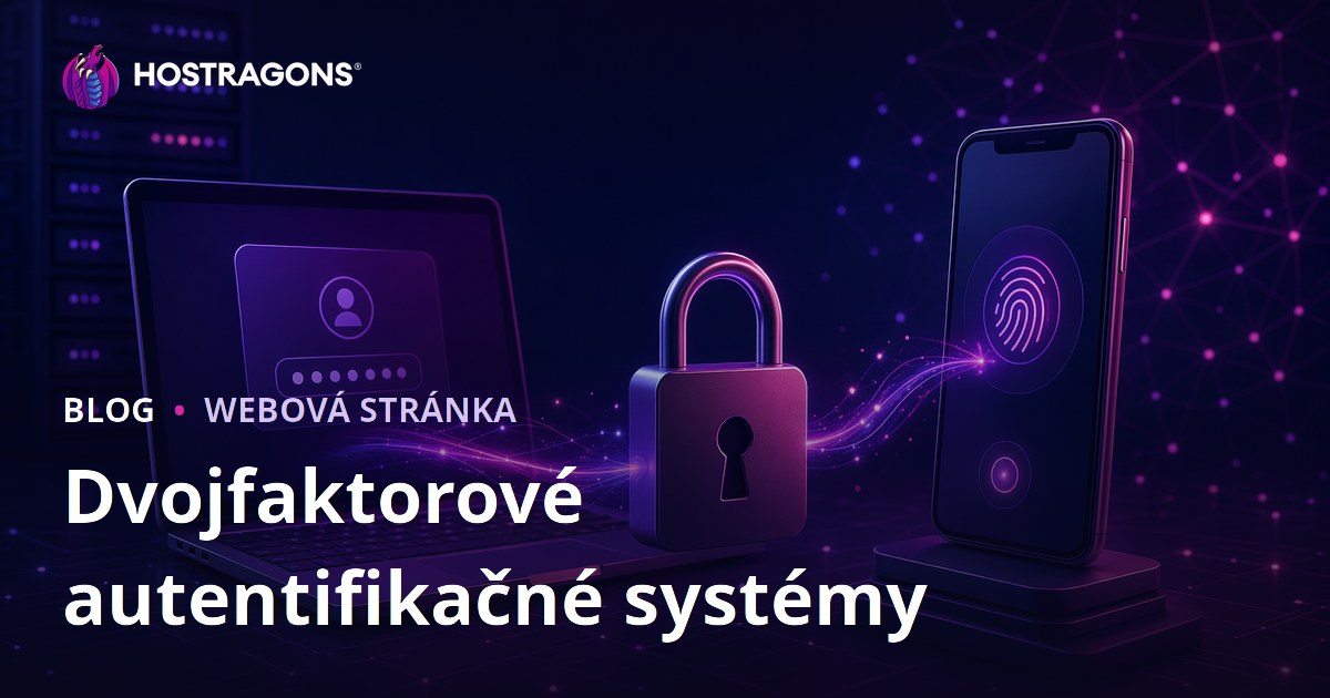 Dvojfaktorové autentifikačné systémy
