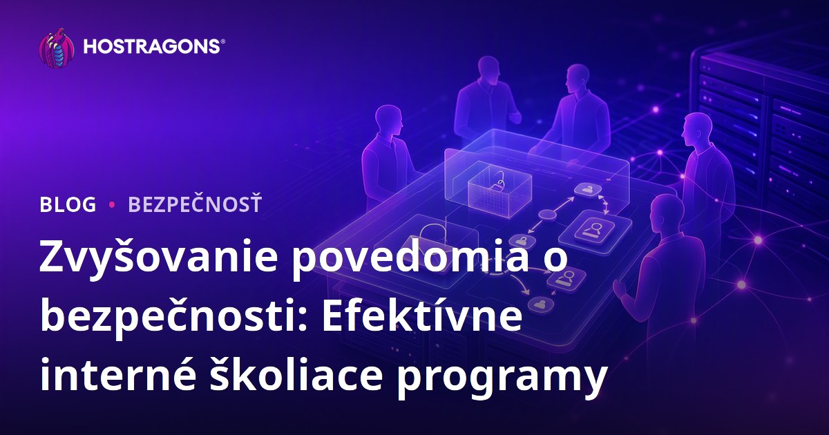 Zvyšovanie povedomia o bezpečnosti: Efektívne interné školiace programy