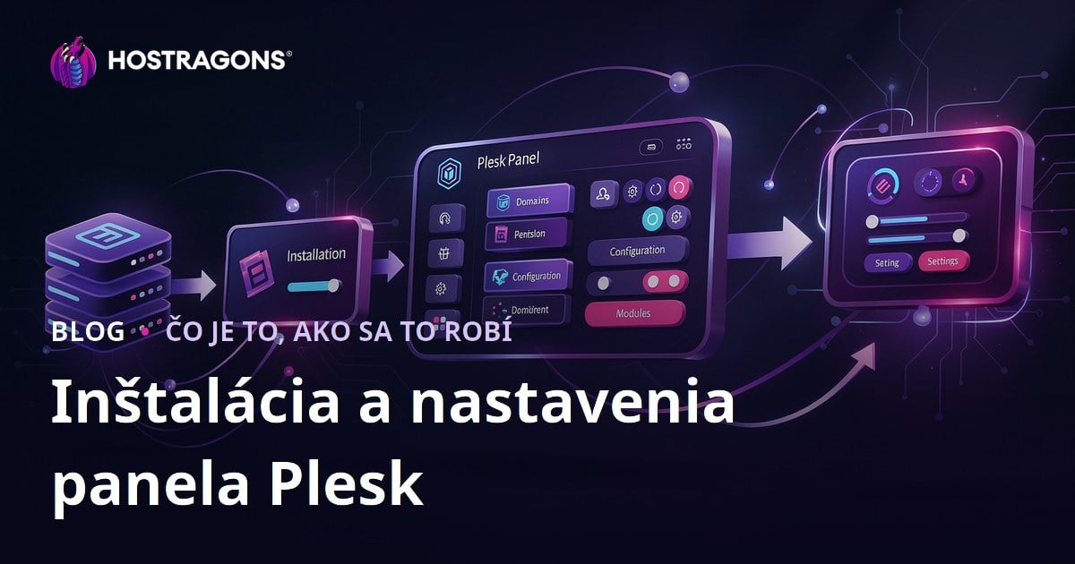 Inštalácia a nastavenia panela Plesk