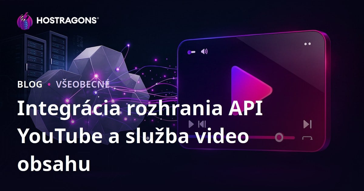 Integrácia rozhrania API YouTube a služba video obsahu