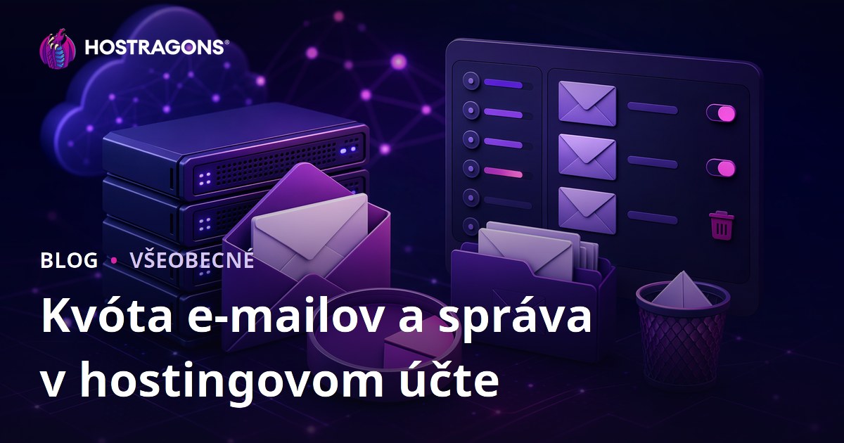 Kvóta e-mailov a správa v hostingovom účte