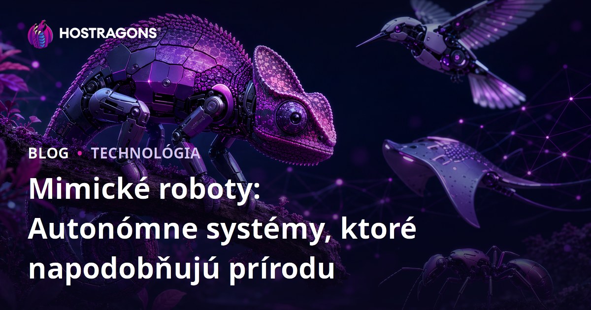 Mimické roboty: Autonómne systémy, ktoré napodobňujú prírodu