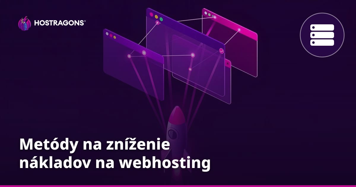 Metódy na zníženie nákladov na webhosting