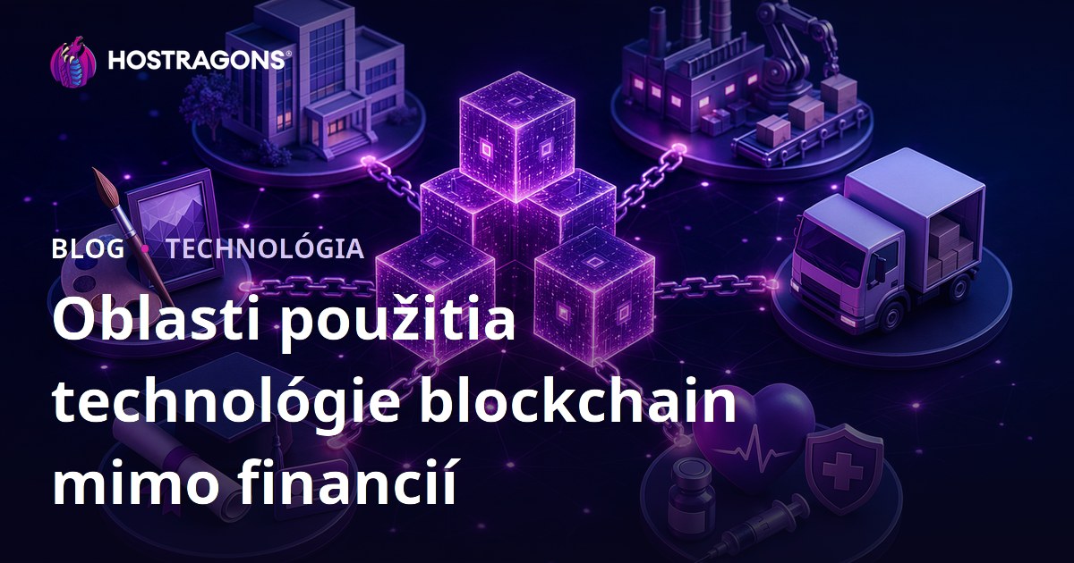 Oblasti použitia technológie blockchain mimo financií