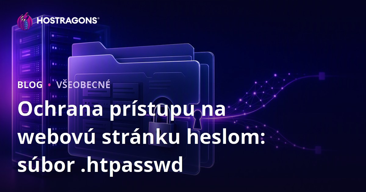 Ochrana prístupu na webovú stránku heslom: súbor .htpasswd