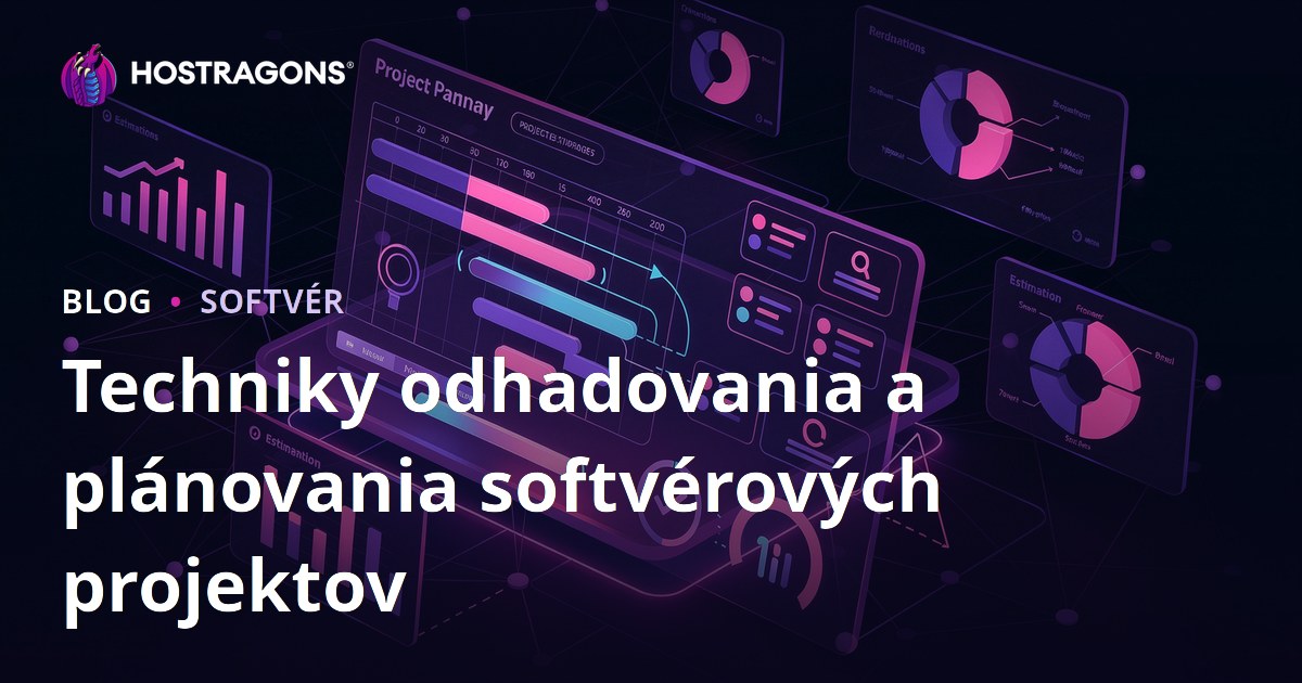 Techniky odhadovania a plánovania softvérových projektov