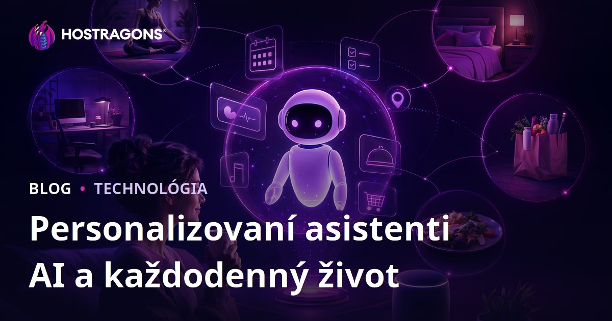 Personalizovaní asistenti AI a každodenný život
