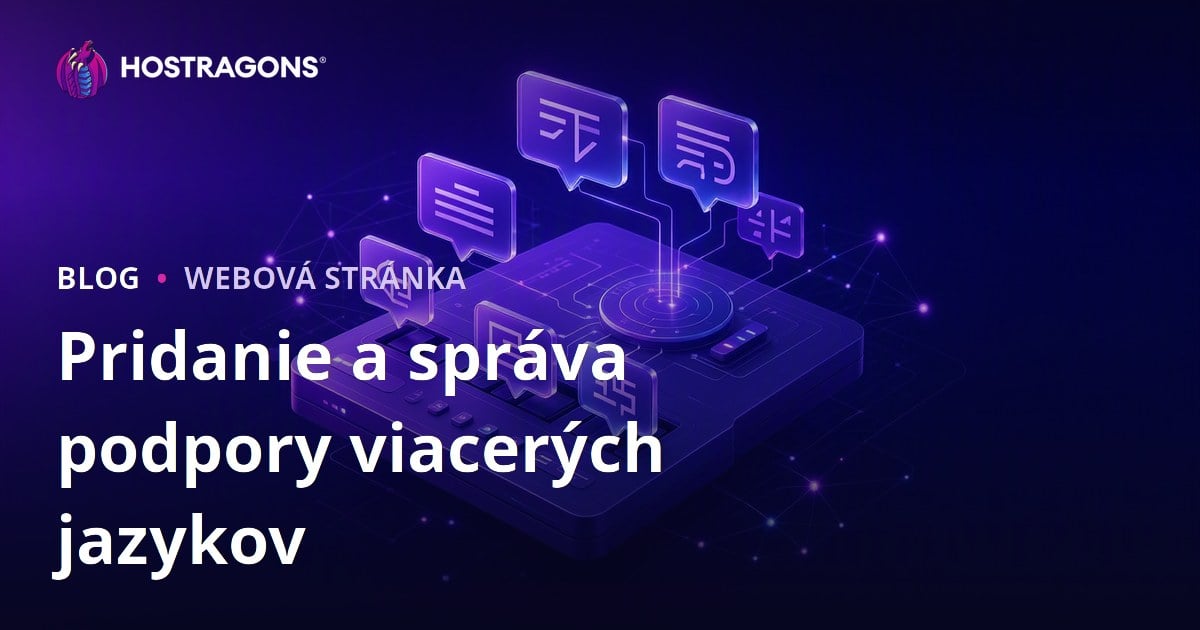 Pridanie a správa podpory viacerých jazykov