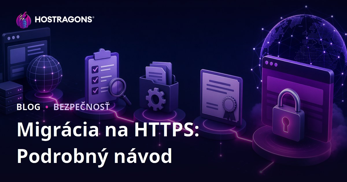 Migrácia na HTTPS: Podrobný návod
