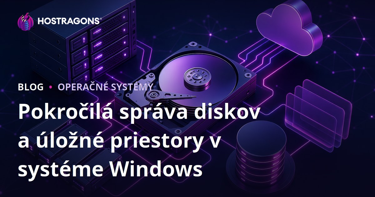 Pokročilá správa diskov a úložné priestory v systéme Windows