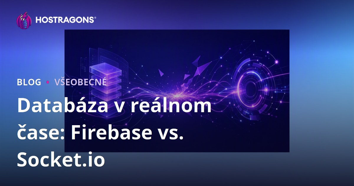 Databáza v reálnom čase: Firebase vs. Socket.io