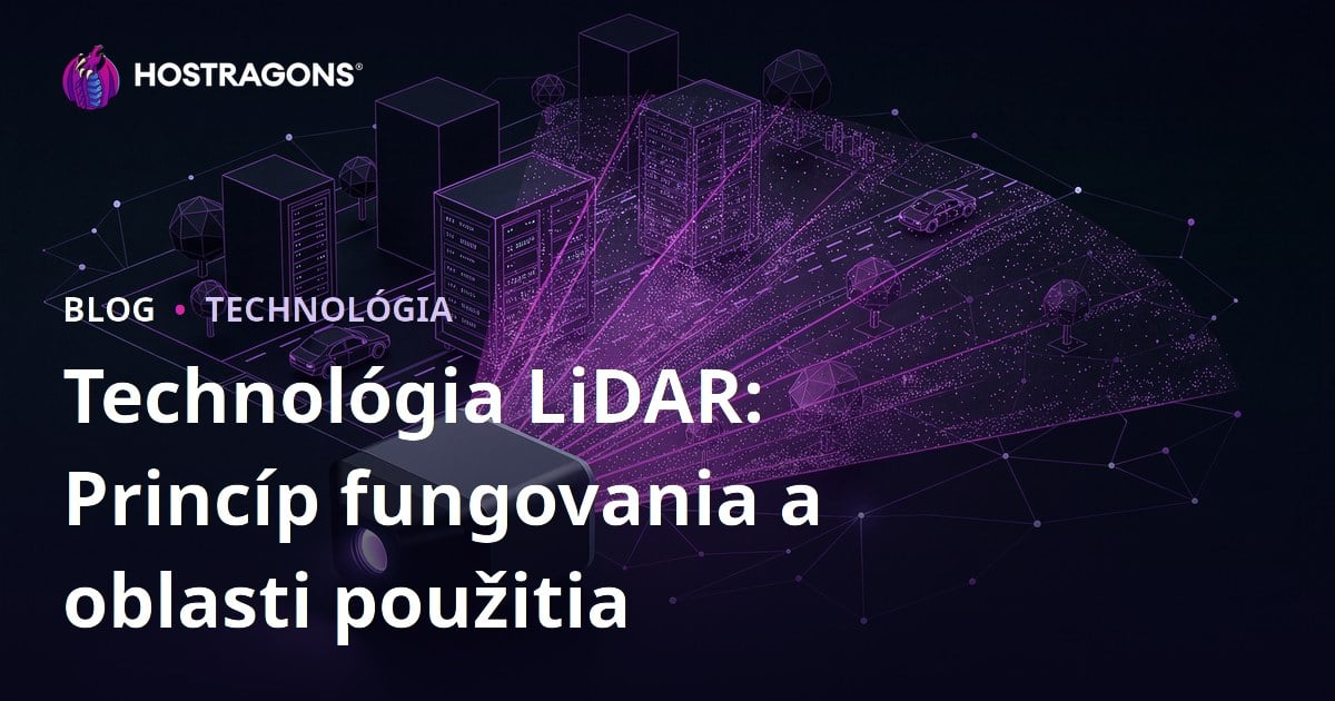 Technológia LiDAR: Princíp fungovania a oblasti použitia