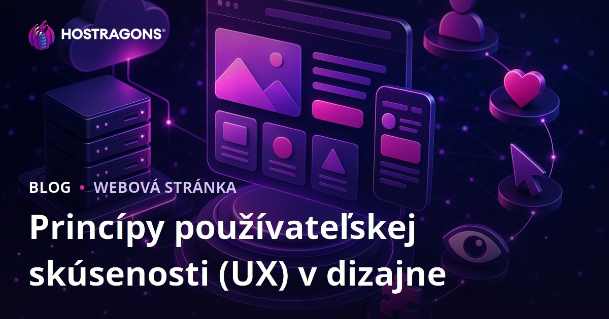Princípy používateľskej skúsenosti (UX) v dizajne