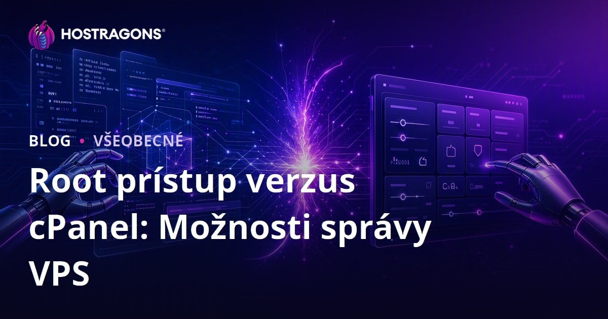 Root prístup verzus cPanel: Možnosti správy VPS