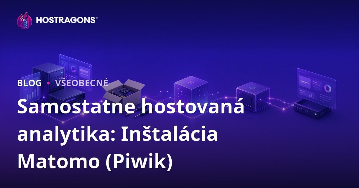 Samostatne hostovaná analytika: Inštalácia Matomo (Piwik)