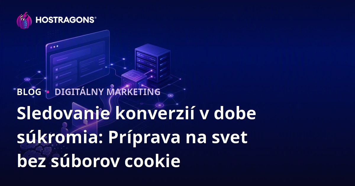 Sledovanie konverzií v dobe súkromia: Príprava na svet bez súborov cookie