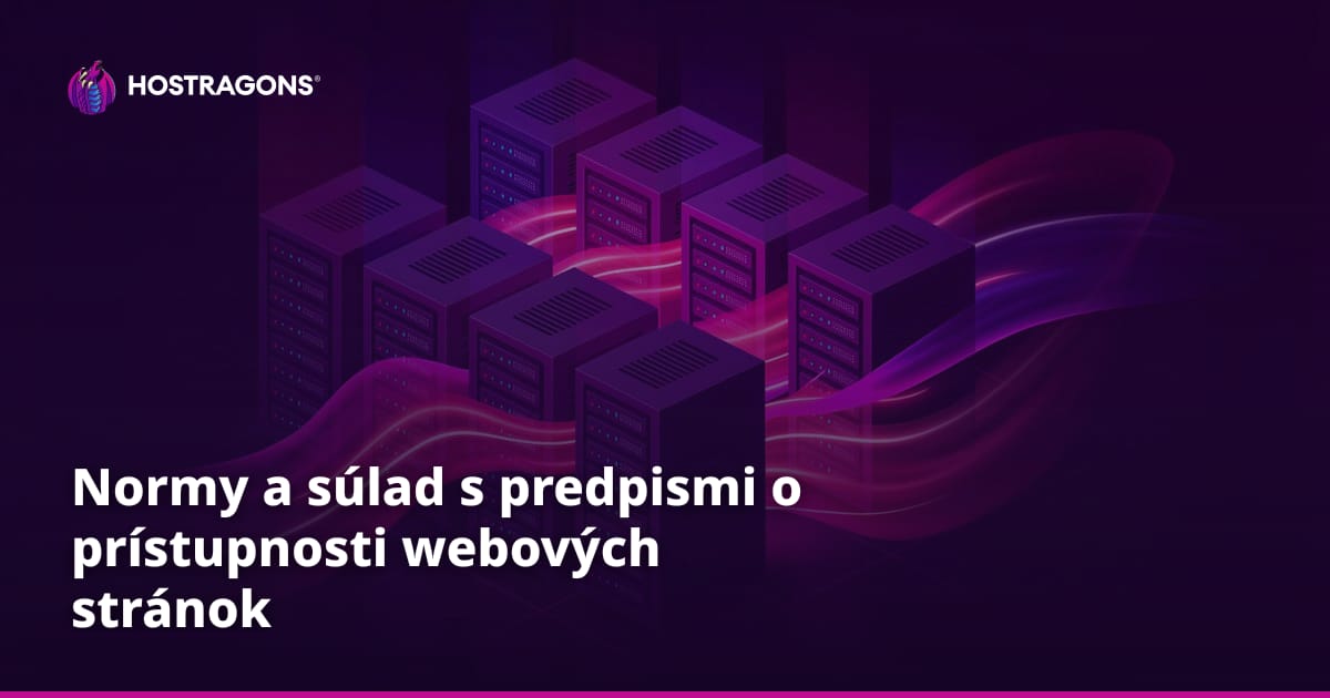 Normy a súlad s predpismi o prístupnosti webových stránok