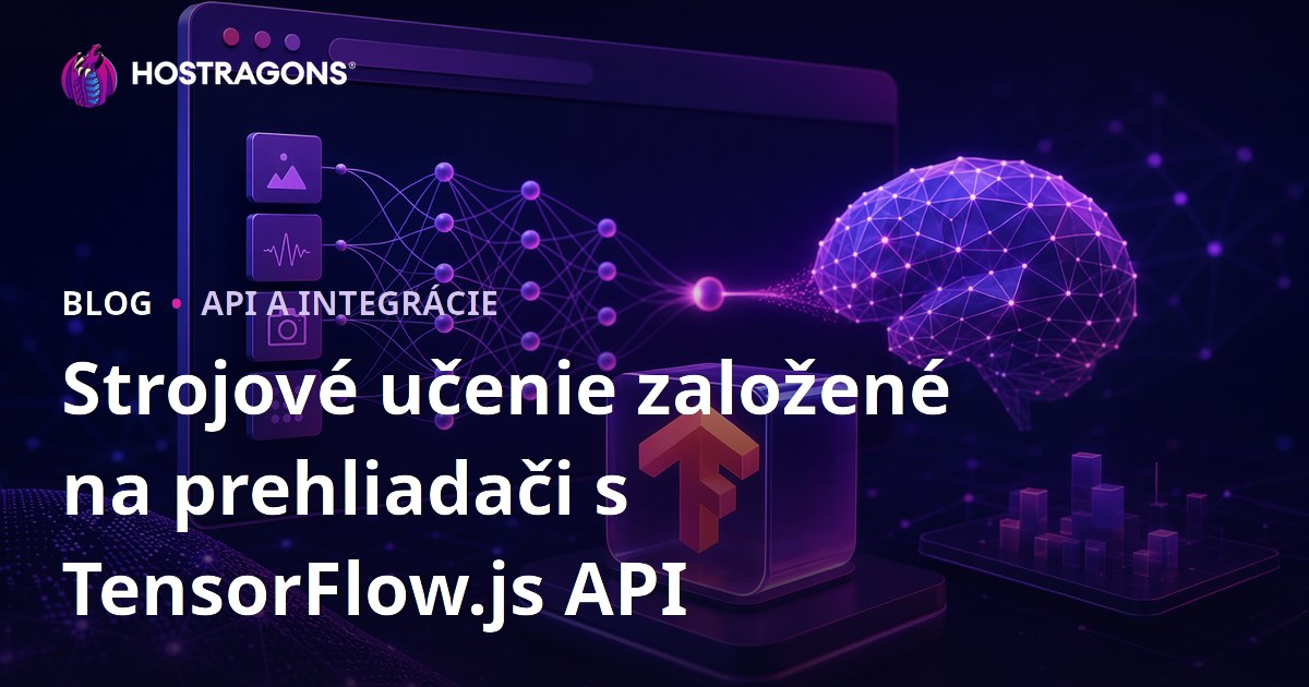 Strojové učenie založené na prehliadači s TensorFlow.js API