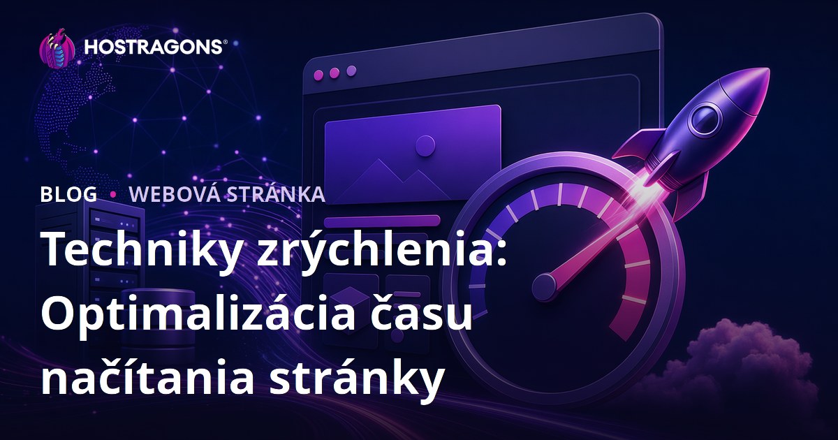 Techniky zrýchlenia: Optimalizácia času načítania stránky