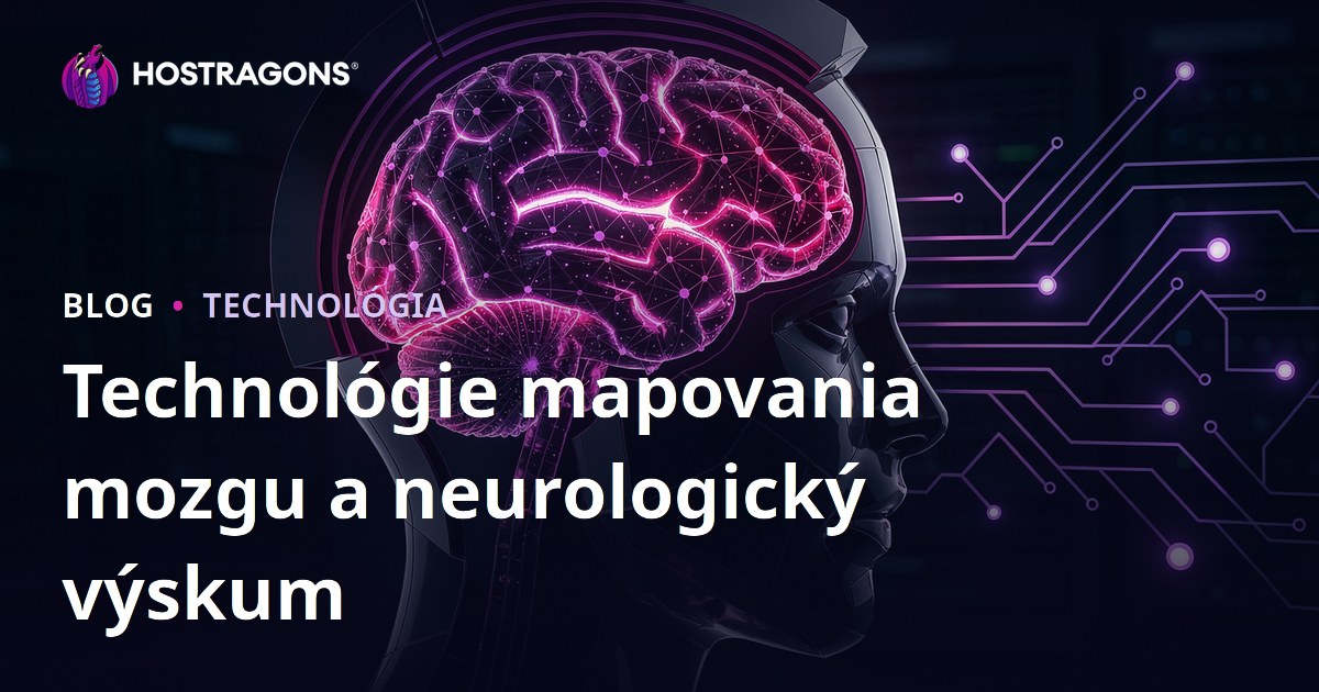 Technológie mapovania mozgu a neurologický výskum