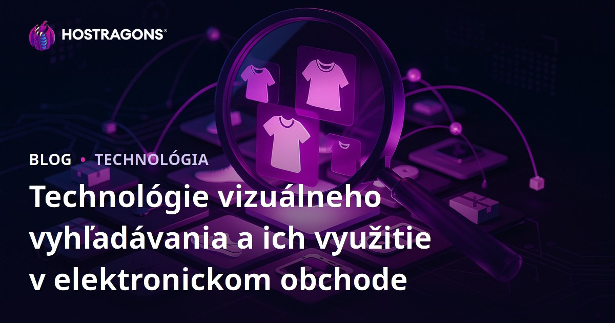 Technológie vizuálneho vyhľadávania a ich využitie v elektronickom obchode
