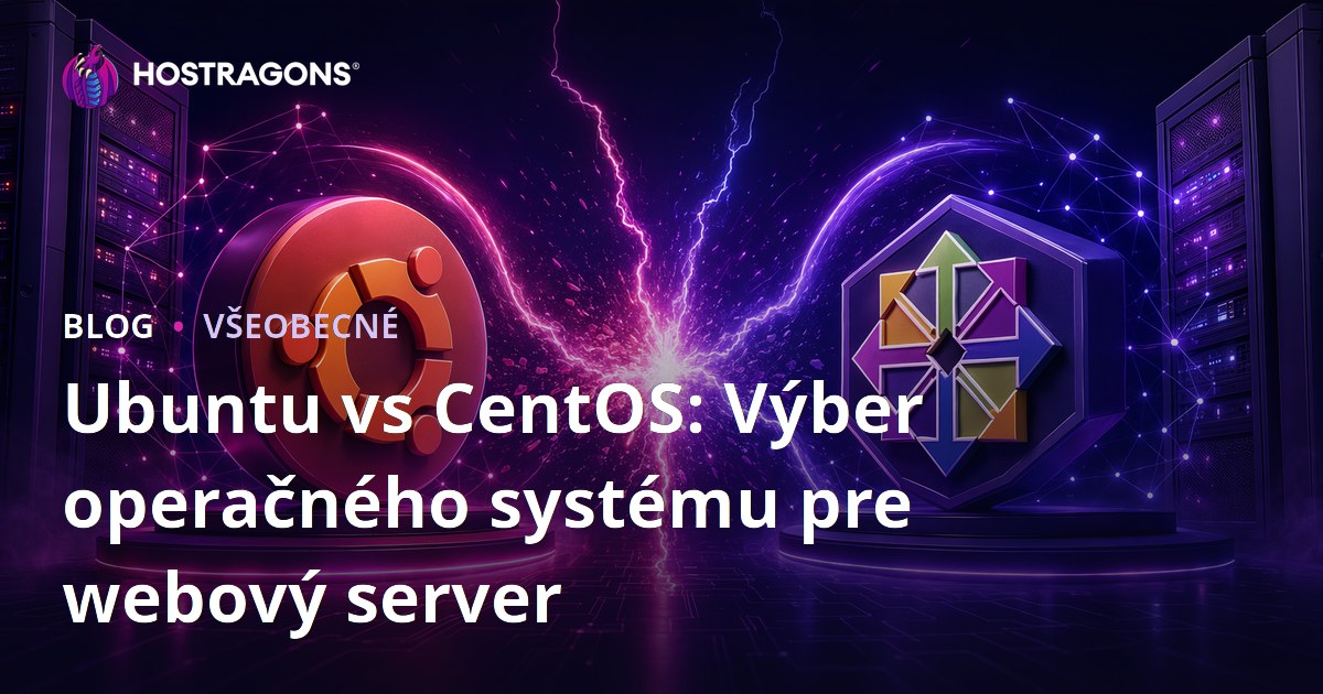 Ubuntu vs CentOS: Výber operačného systému pre webový server