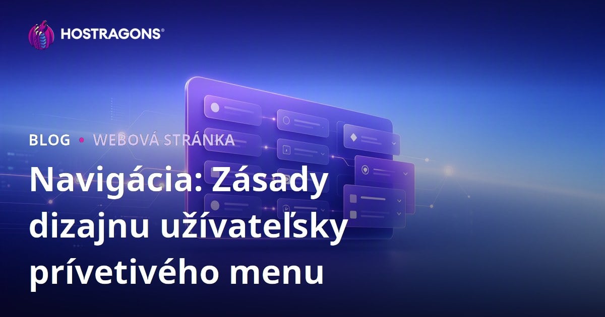 Navigácia: Zásady dizajnu užívateľsky prívetivého menu