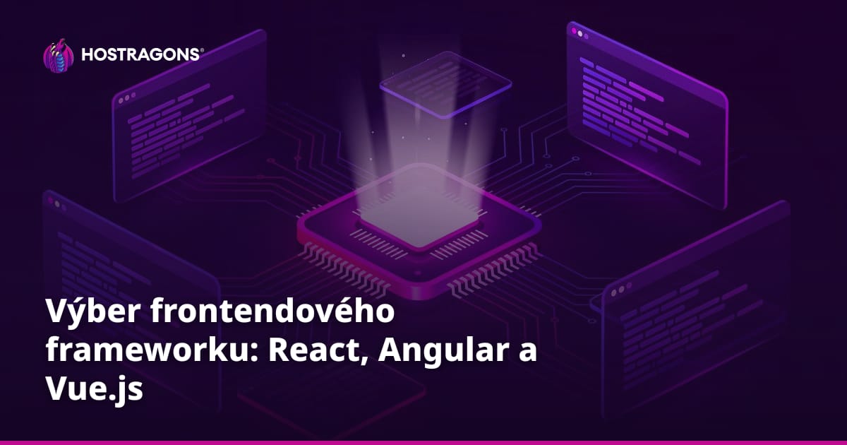 Výber frontendového frameworku: React, Angular a Vue.js