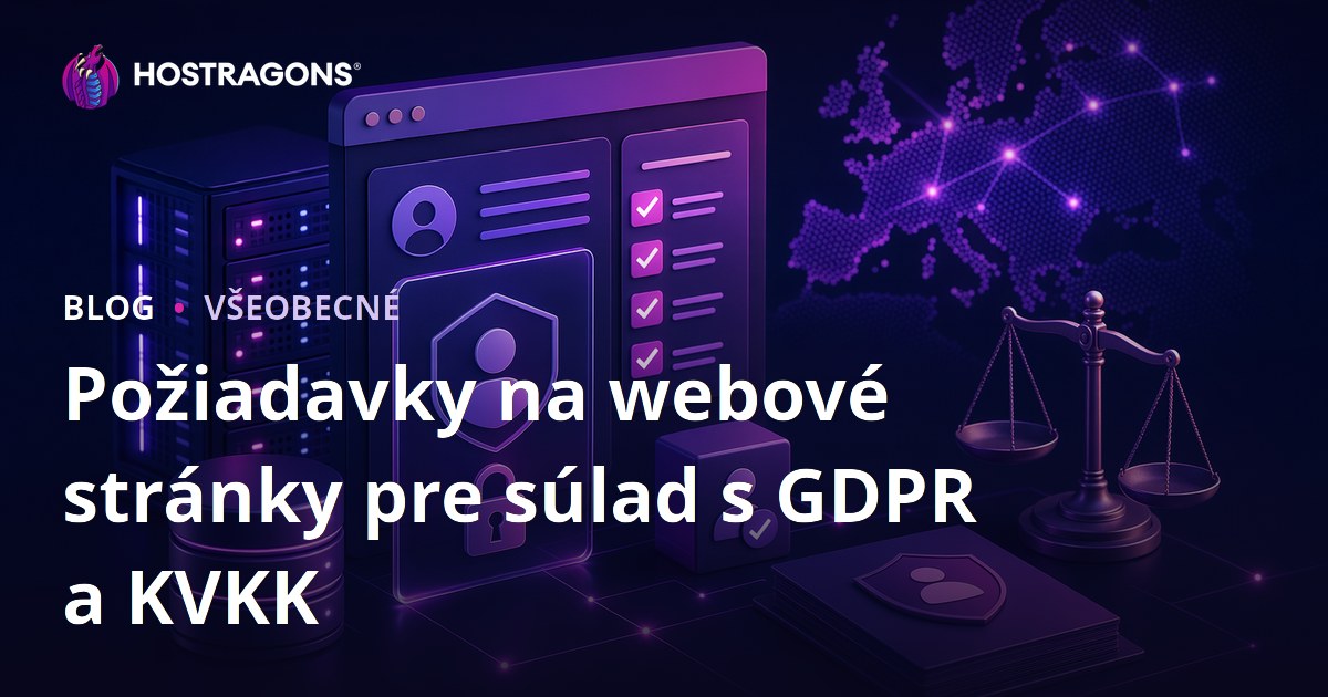 Požiadavky na webové stránky pre súlad s GDPR a KVKK