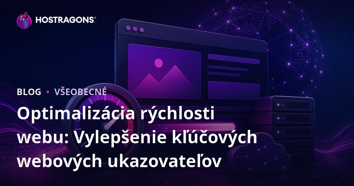 Optimalizácia rýchlosti webu: Vylepšenie kľúčových webových ukazovateľov