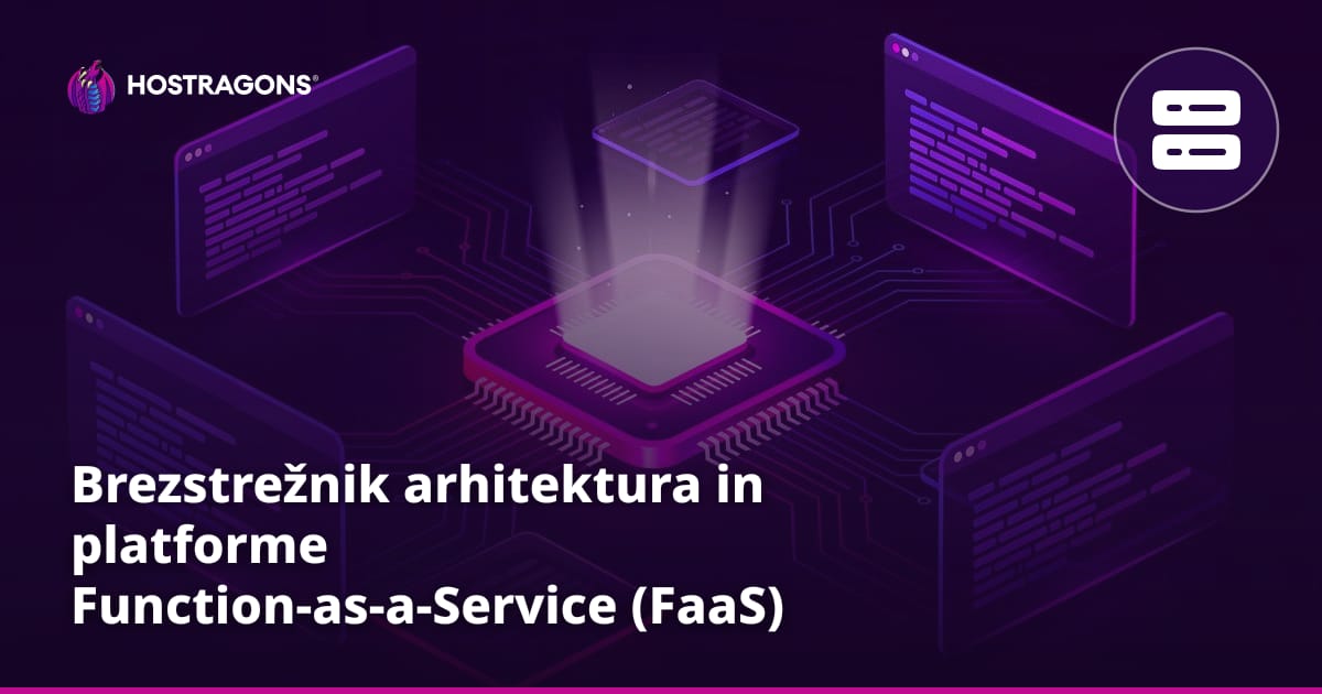 Brezstrežnik arhitektura in platforme Function-as-a-Service (FaaS)