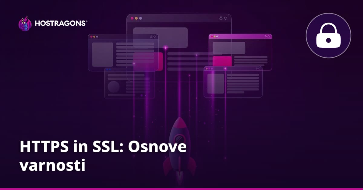 HTTPS in SSL: Osnove varnosti