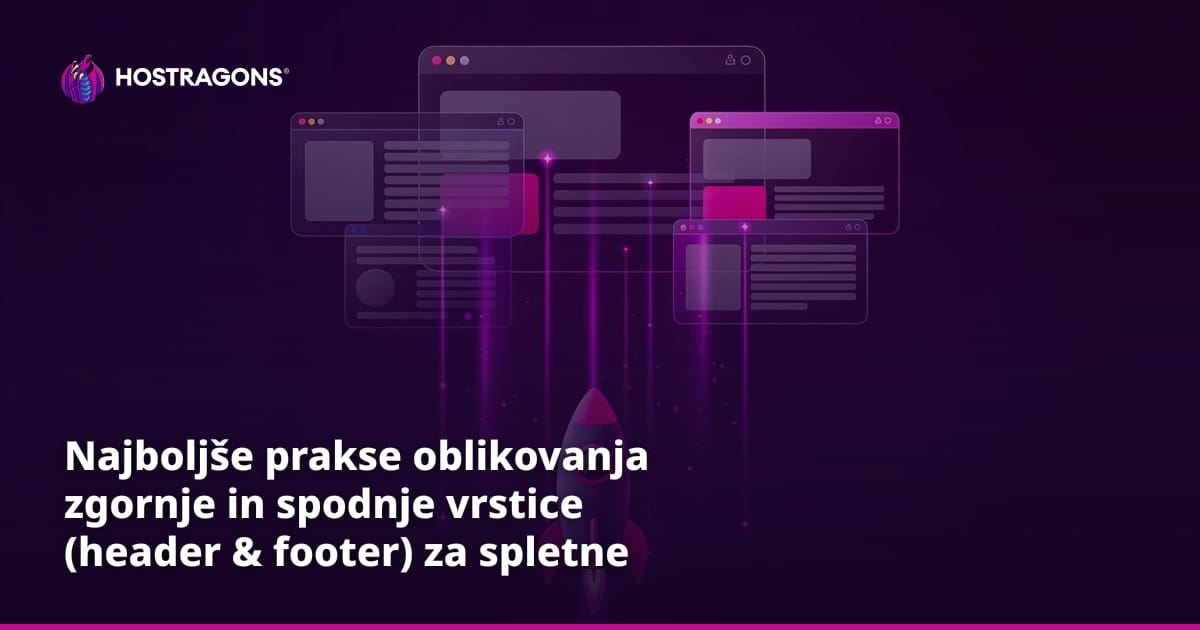 Najboljše prakse oblikovanja zgornje in spodnje vrstice (header & footer) za spletne strani
