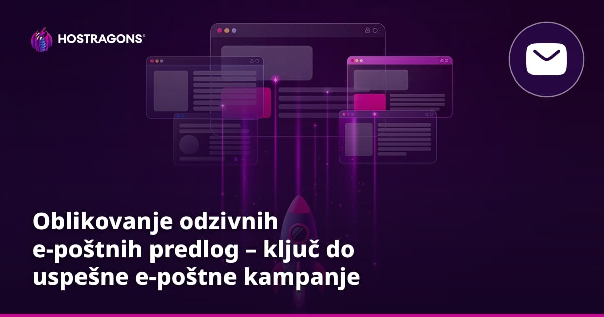 Oblikovanje odzivnih e-poštnih predlog – ključ do uspešne e-poštne kampanje