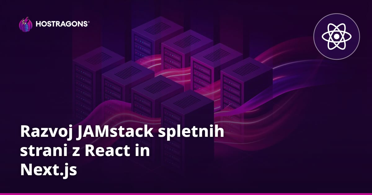 Razvoj JAMstack spletnih strani z React in Next.js